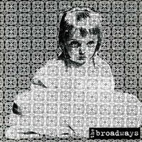The Broadways - Broken Star