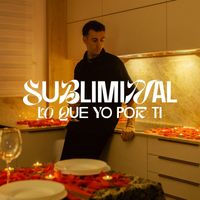 Subliminal - Lo que yo por ti
