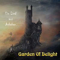 Garden Of Delight - Ein Lied Aus Askaban