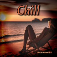 Jason Nesmith - Chill