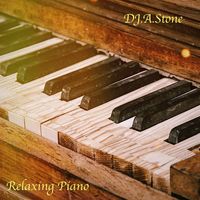 DJ.A.Stone - Relaxing Piano