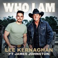 Lee Kernaghan - Who I Am
