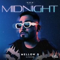 Mellow D, Dj Ruchir - Midnight