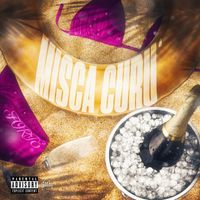 Forte - MISCA CURU' (Explicit)