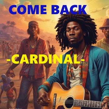 Cardinal - Come back