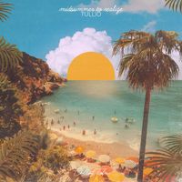 Tullio - Midsummer To Realize