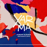 Adrian Alegria - Sentimiento Lento