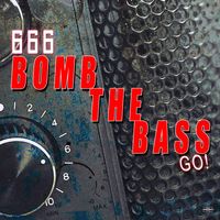 666 - Bomb the Bass (Go)