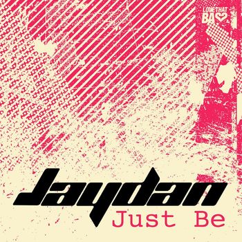 Jaydan - Just Be
