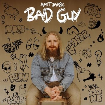 Matt James - Bad Guy (Explicit)