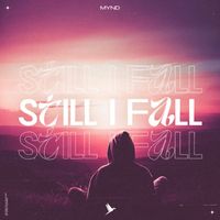 MYND - Still I Fall
