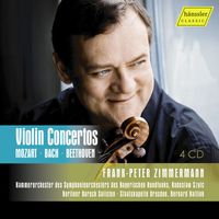 Frank Peter Zimmermann - Mozart, Bach & Beethoven: Violin Concertos