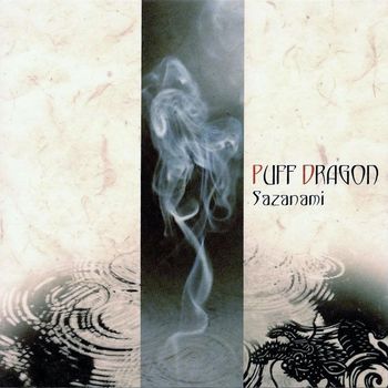 Puff Dragon - Sazanami