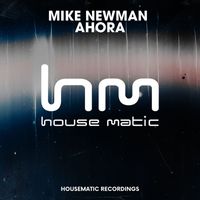 Mike Newman - Ahora