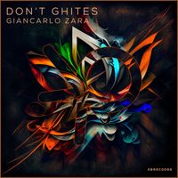 Giancarlo Zara - Don't Ghites