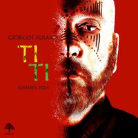 Giorgos Alkaios - Ti Ti Summer 2024