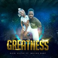 Ricki Victri - Greatness