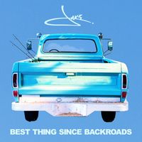 Jake Owen - Best Thing Since Backroads