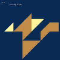 VETO - Crushing Digits