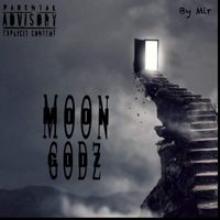 Mir - Moon Godz (Explicit)
