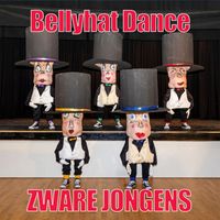 Zware Jongens - Bellyhat Dance