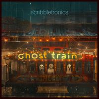 Scribbletronics - Ghost Train
