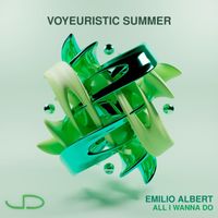 Emilio Albert - All I Wanna Do