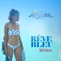 D'lyss - Rêve bleu (Gouyad Remix)