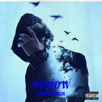 Howard Johnson - Hollow (Explicit)