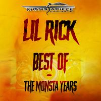 Lil Rick - Best Of - The Monsta Years