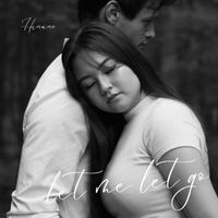 Hinano - let me let go