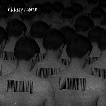 Arrhythmia - Arrhythmia (Explicit)