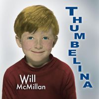 Will McMillan - Thumbelina (feat. Doug Hammer)