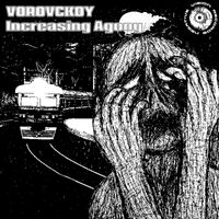 VOROVSKOY - Increasing Agony