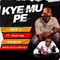 GUY J - KYE MU PE (feat. ROCKY GEE)