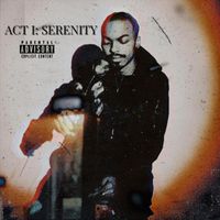 LAKAI - ACT I: SERENITY (Explicit)