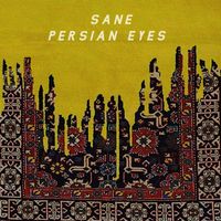 Sane - Persian Eyes