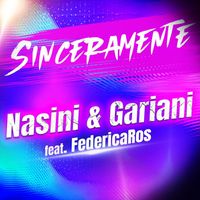 Nasini & Gariani - Sinceramente