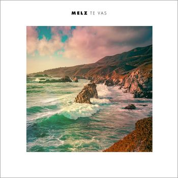 MELZ - Te Vas