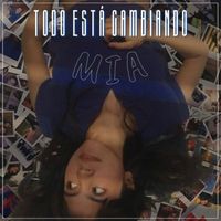 MIA - Todo Está Cambiando
