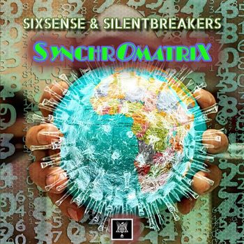 SilentBreakers, Sixsense - Synchromatrix