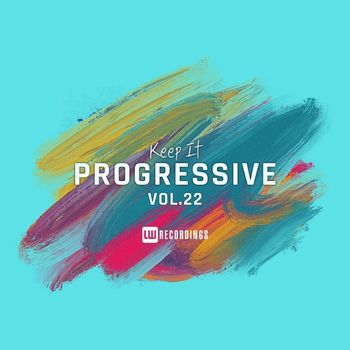 Various Artists - Keep It Progressive, Vol. 22