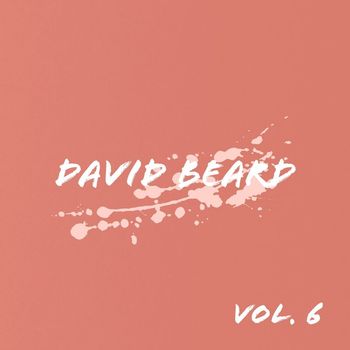 David Beard - David Beard, Vol. 6