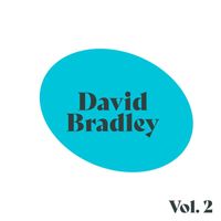 David Bradley - David Bradley, Vol. 2