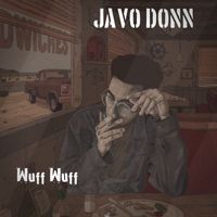 Javo Donn - Wuff Wuff (Explicit)