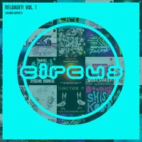 Circus Records - Circus Reloaded, Vol. 1 (Explicit)