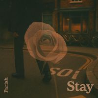Parish - Stay