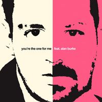 Heaton featuring Alan Burke - You're The One For Me (2017 Remaster)