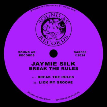 Jaymie Silk - Break The Rules