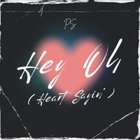 P.S. - Hey Oh (Heart Sayin')